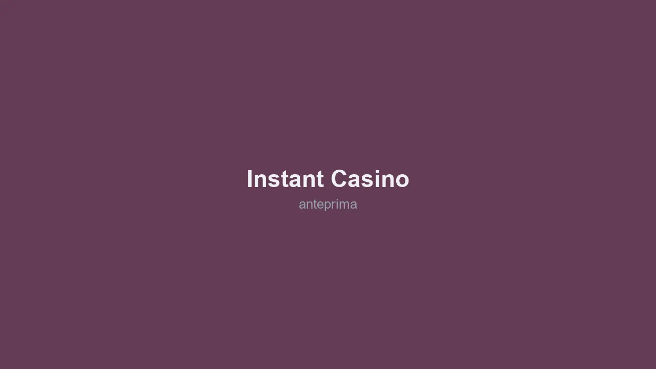 Schermata di Instant Casino
