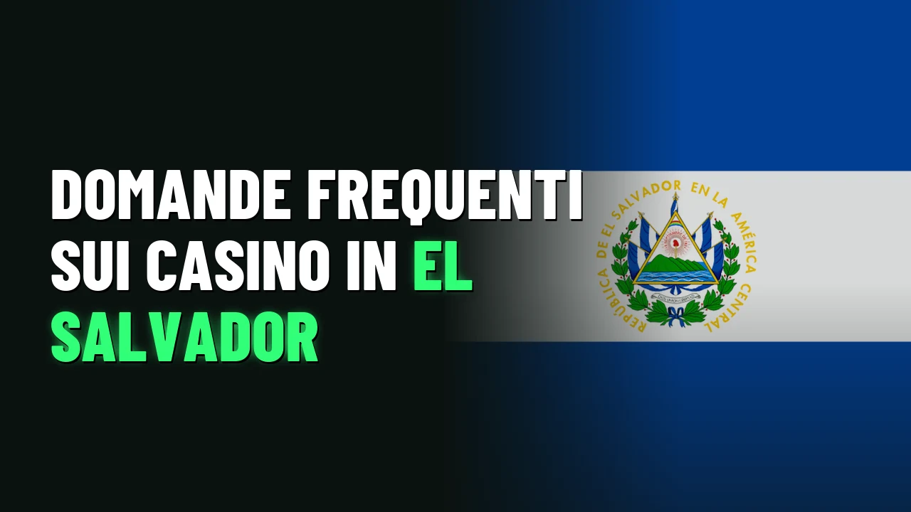 Migliori Casino El Salvador 2026 14 Domande frequenti sui casino in El Salvador