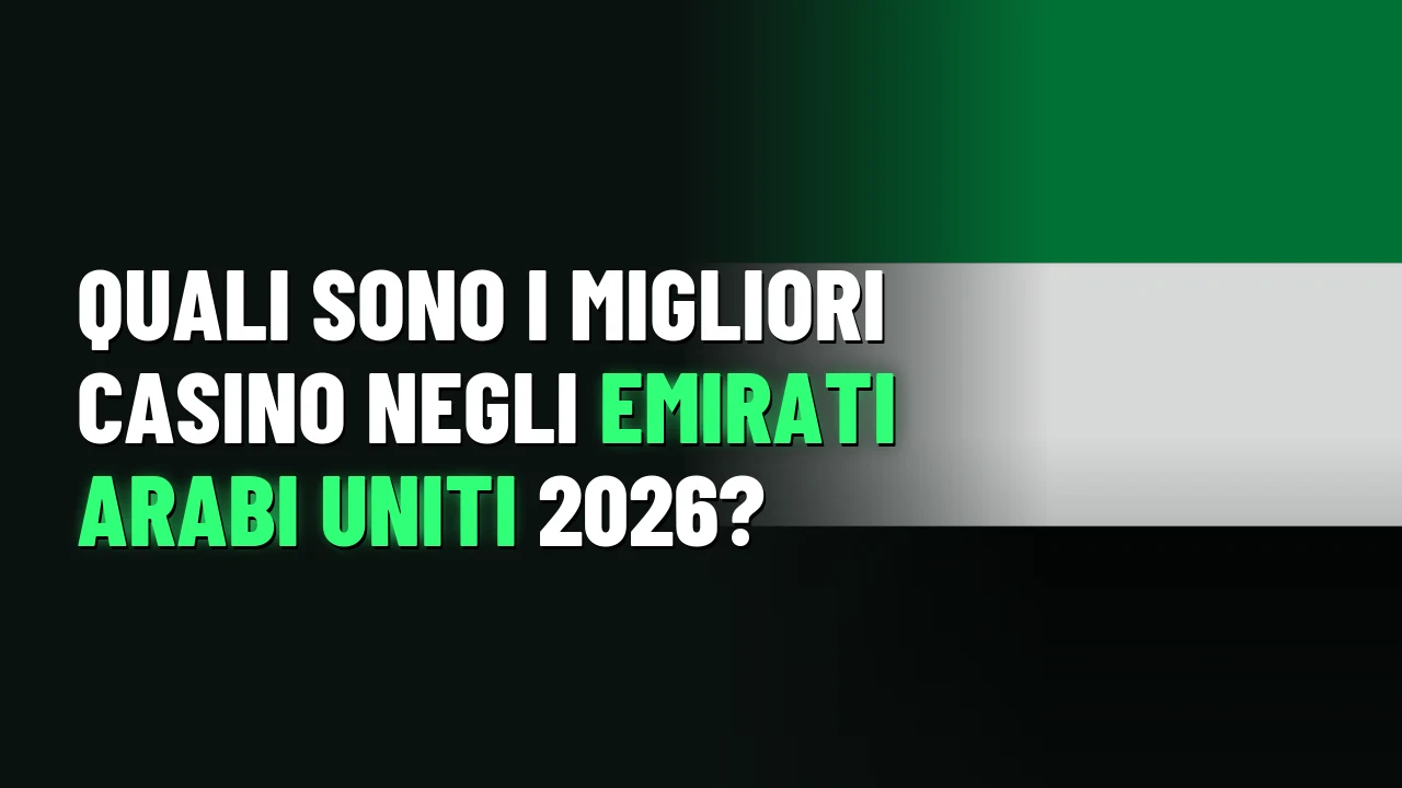 Quali sono i migliori casino negli Emirati Arabi Uniti 2026?