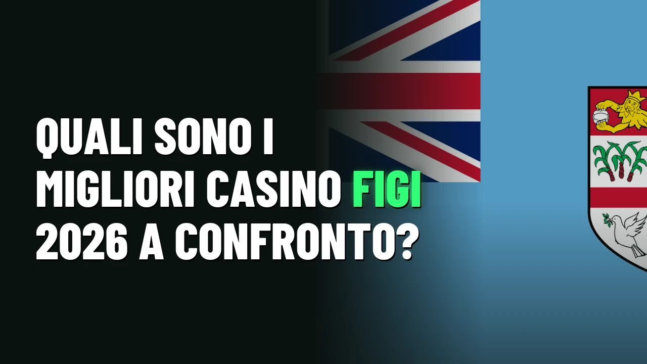 Quali sono i migliori casino Figi 2026 a confronto?