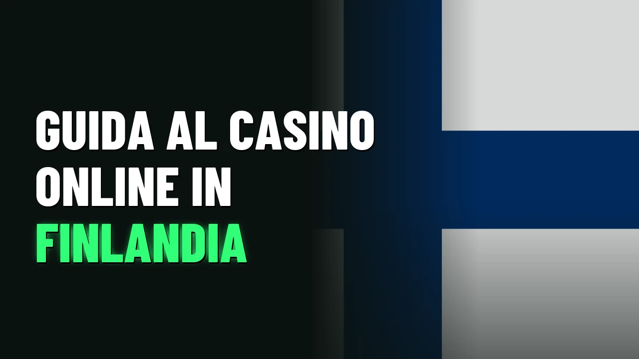 Guida al casino online in Finlandia