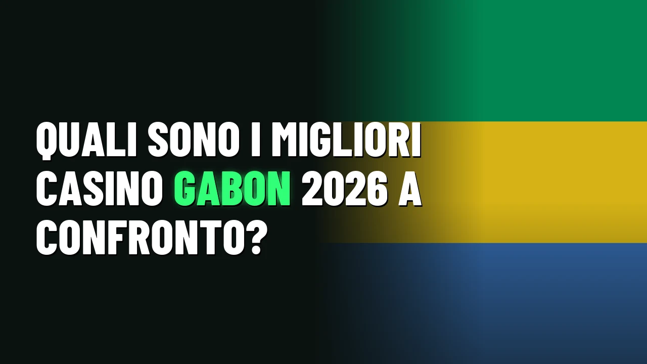 Migliori Casino Gabon 2026 1 Quali sono i migliori casino Gabon 2026 a confronto?