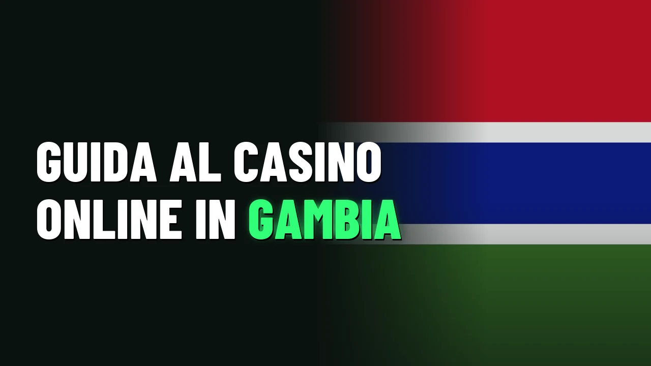 Guida al casino online in Gambia