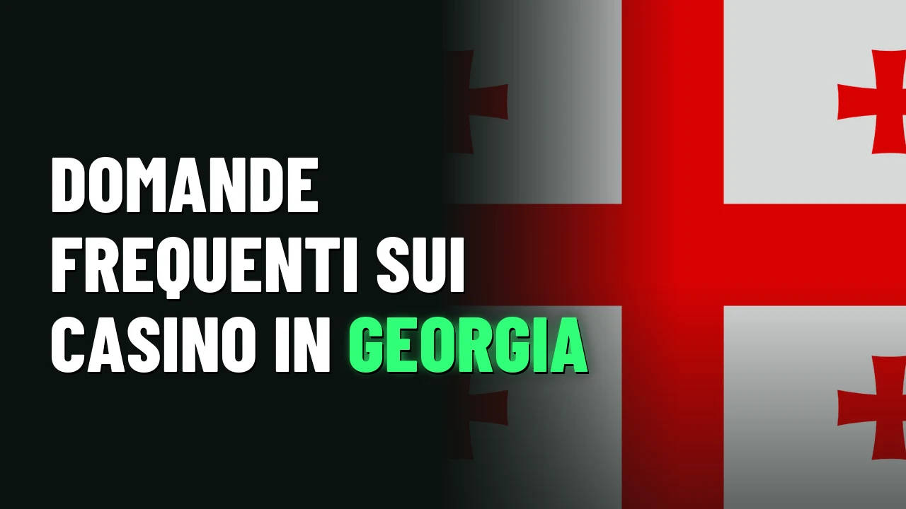 Migliori Casino Georgia 2026 34 Domande frequenti sui casino in Georgia