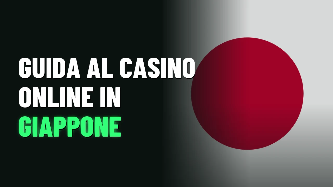 Guida al casino online in Giappone