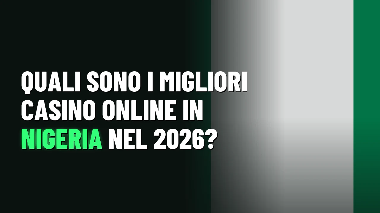 Quali sono i migliori casino online in Nigeria nel 2026?