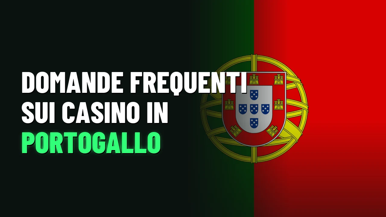 Domande frequenti sui casino in Portogallo