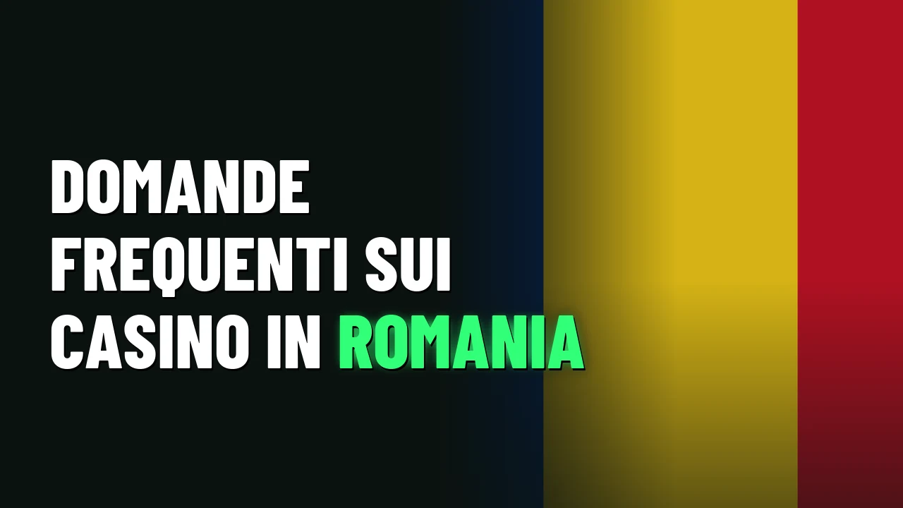 Domande frequenti sui casino in Romania