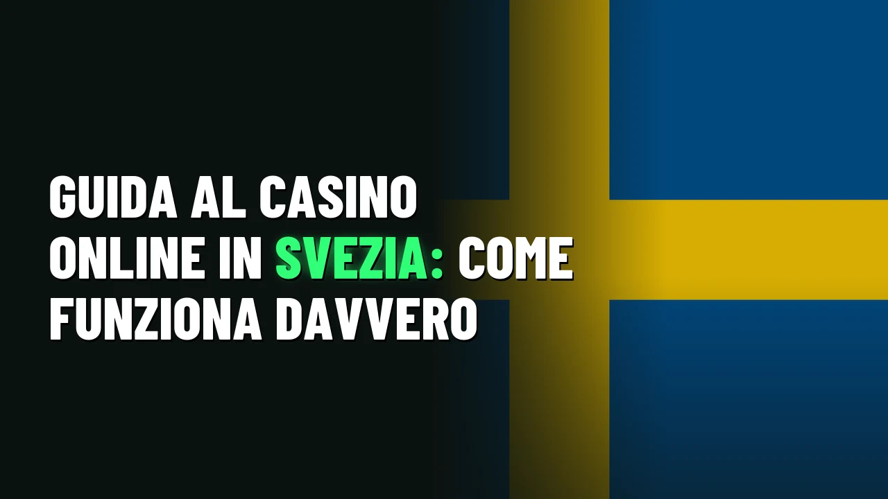 Guida al casino online in Svezia: come funziona davvero