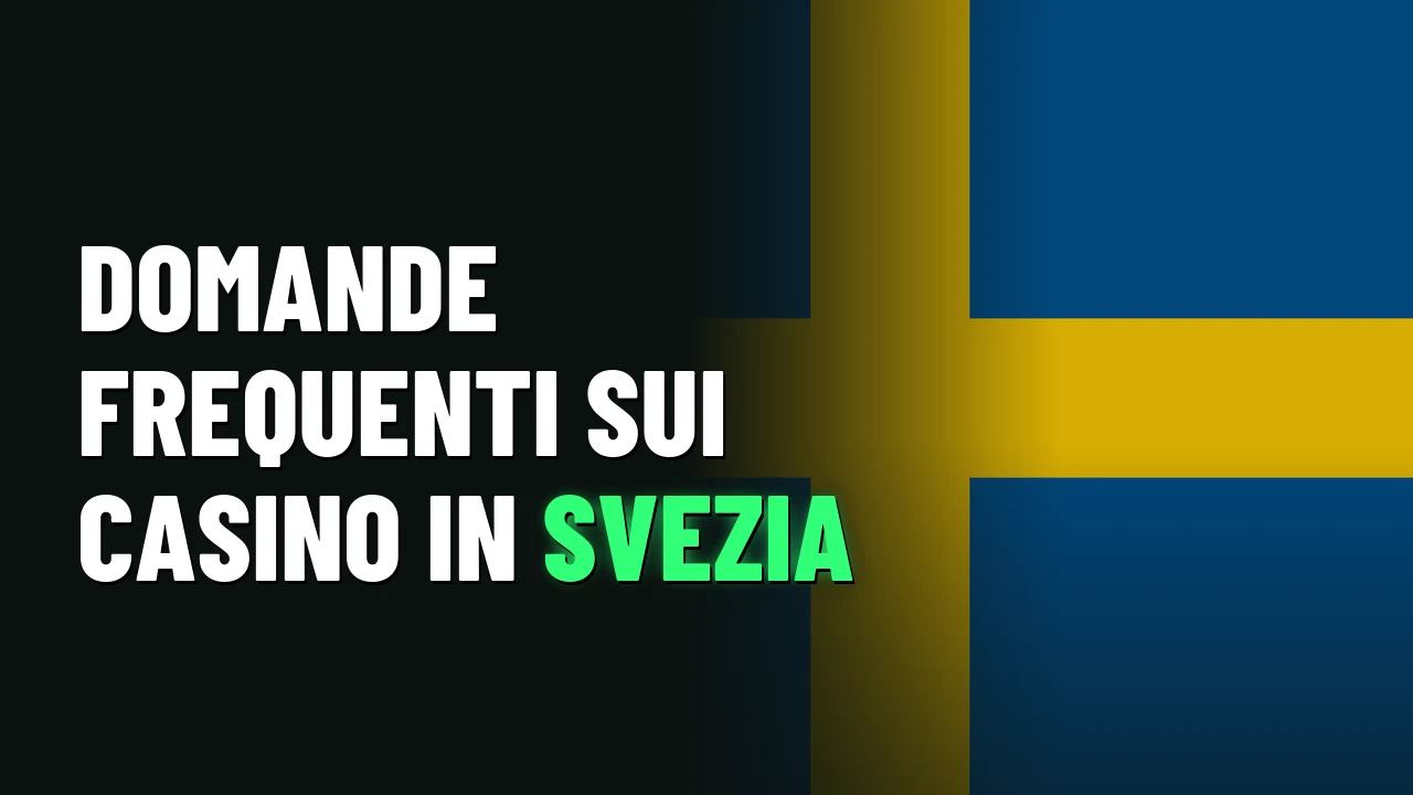 Domande frequenti sui casino in Svezia