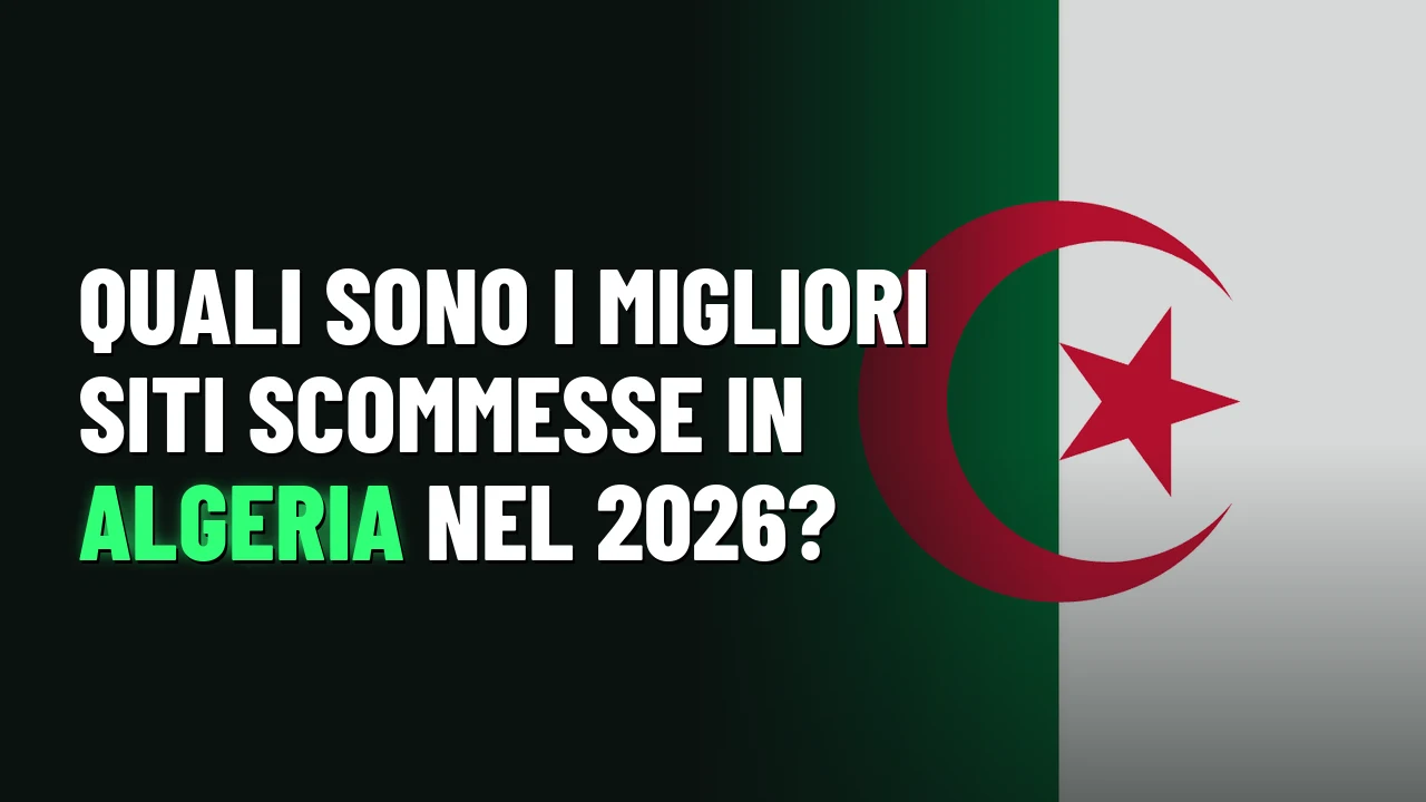 Quali sono i migliori siti scommesse in Algeria nel 2026?