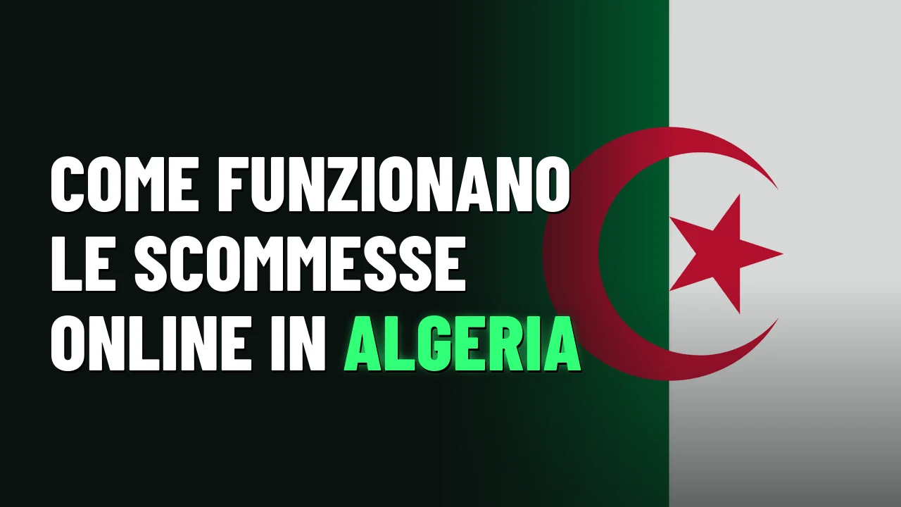 Come funzionano le scommesse online in Algeria