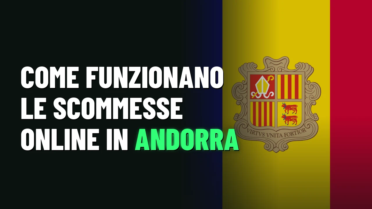 Come funzionano le scommesse online in Andorra