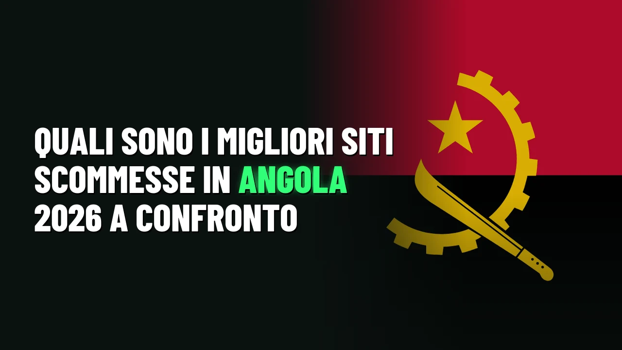 Quali sono i migliori siti scommesse in Angola 2026 a confronto