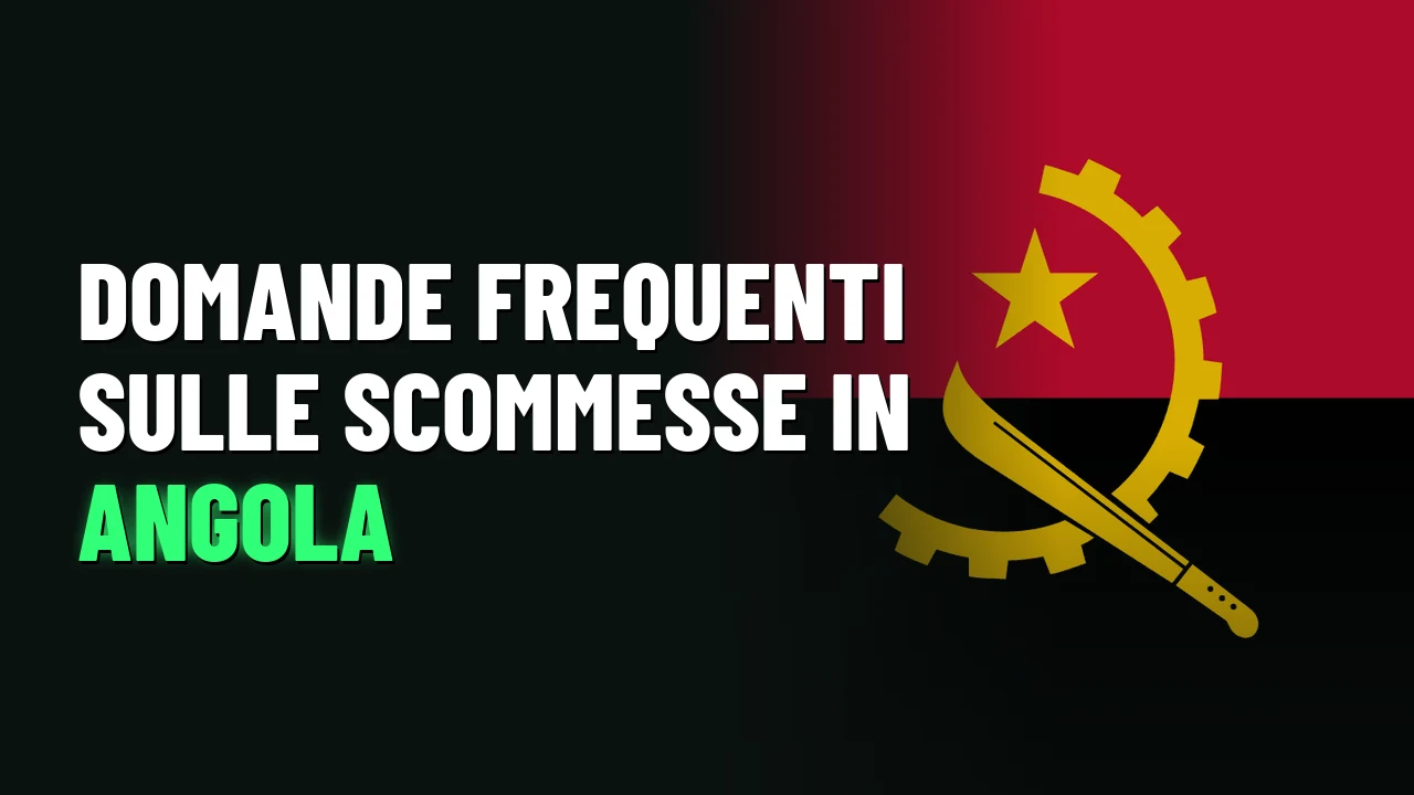 Domande frequenti sulle scommesse in Angola