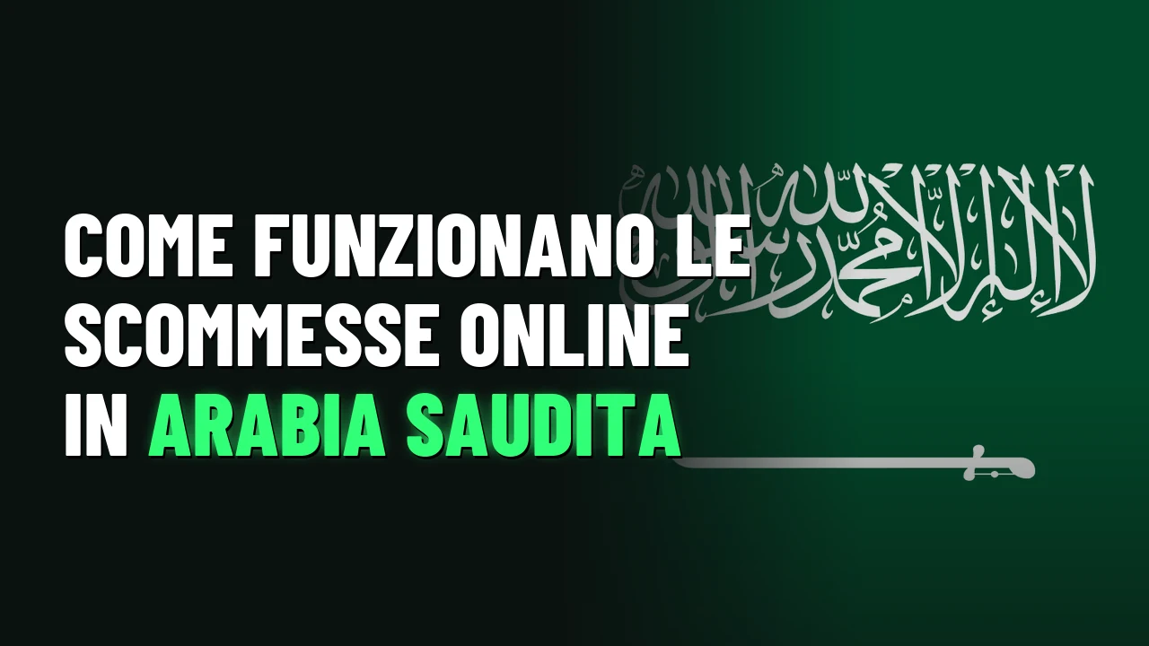 Come funzionano le scommesse online in Arabia Saudita