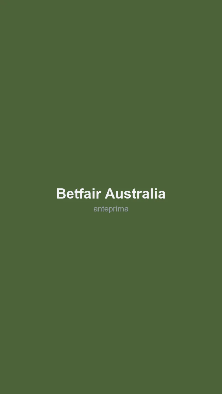 Migliori Siti Scommesse Australia 2026 8 Schermata di Betfair Australia