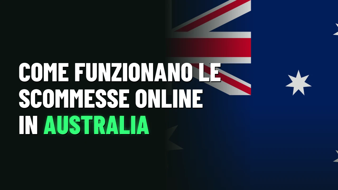 Migliori Siti Scommesse Australia 2026 14 Come funzionano le scommesse online in Australia