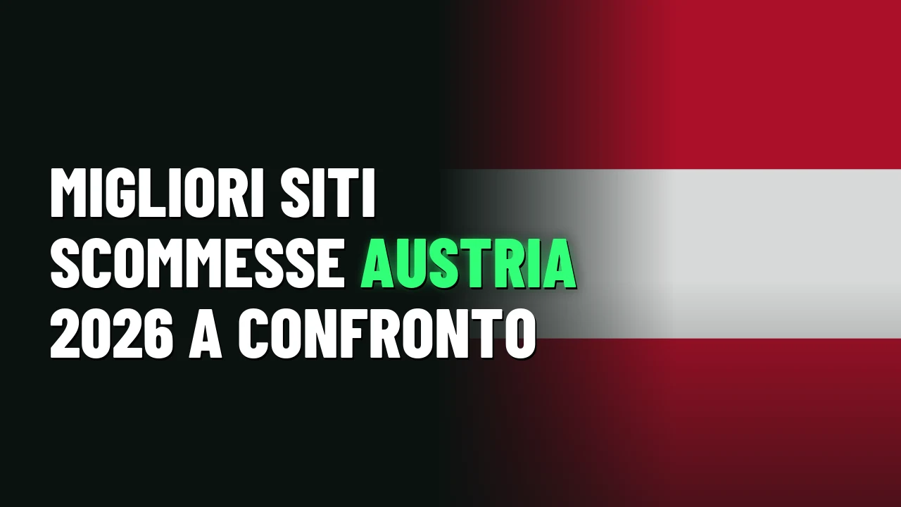 Migliori Siti Scommesse Austria 2026 1 Migliori siti scommesse Austria 2026 a confronto