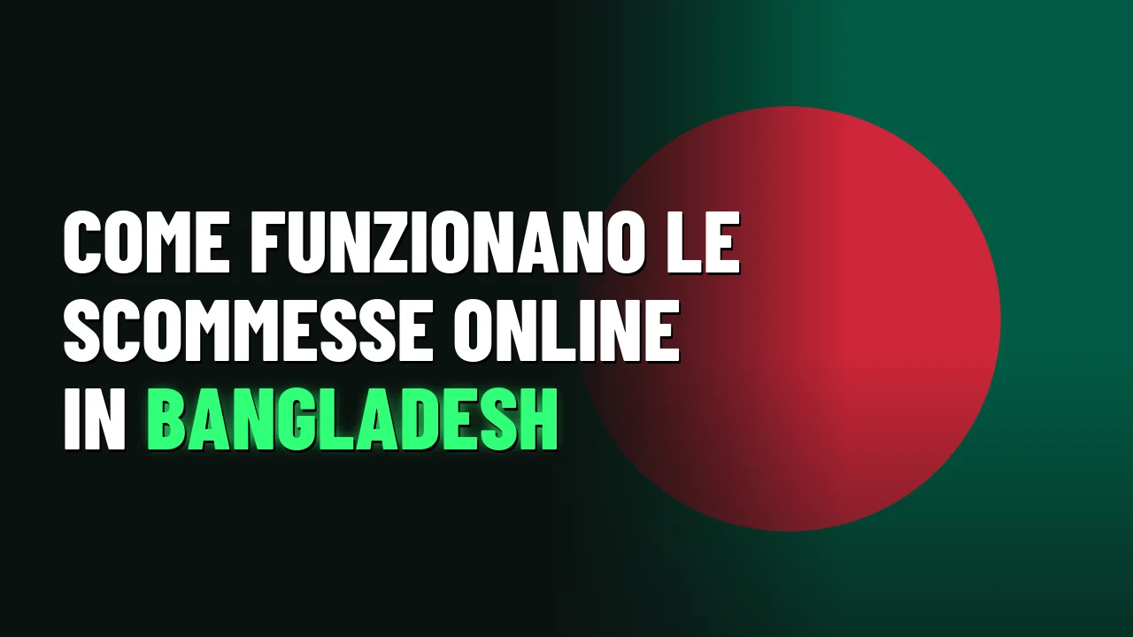 Come funzionano le scommesse online in Bangladesh