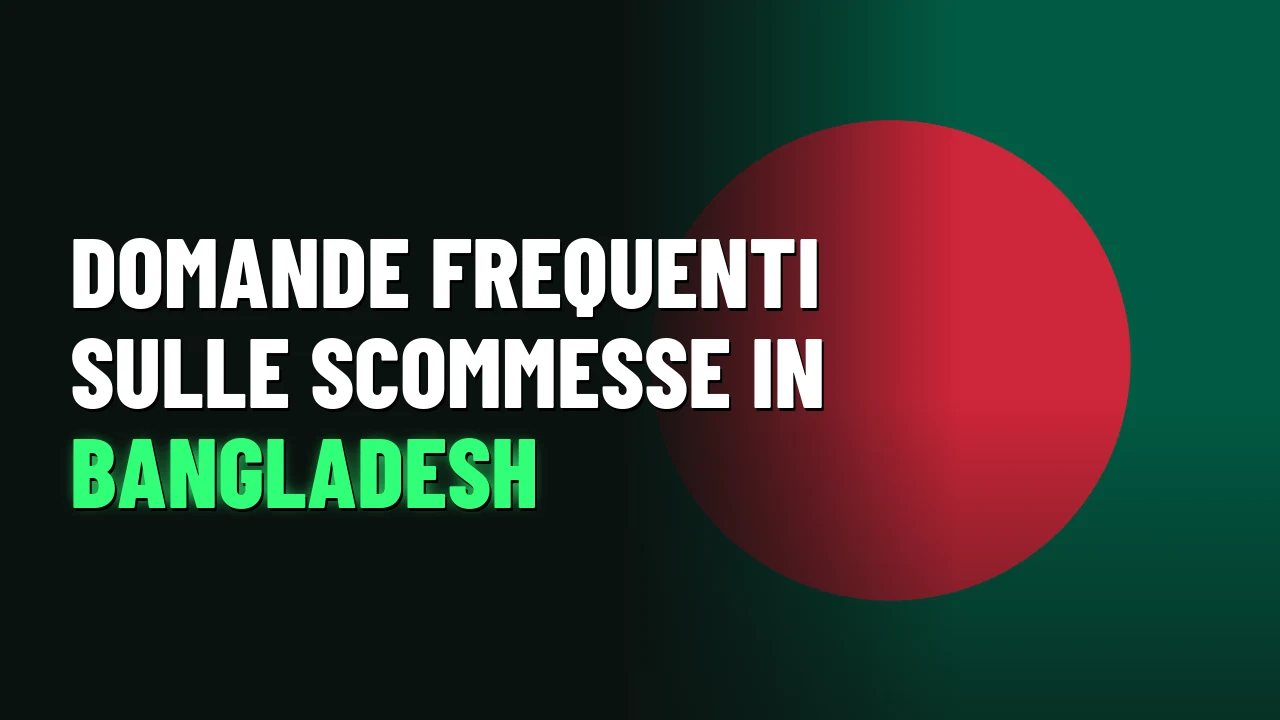 Domande frequenti sulle scommesse in Bangladesh