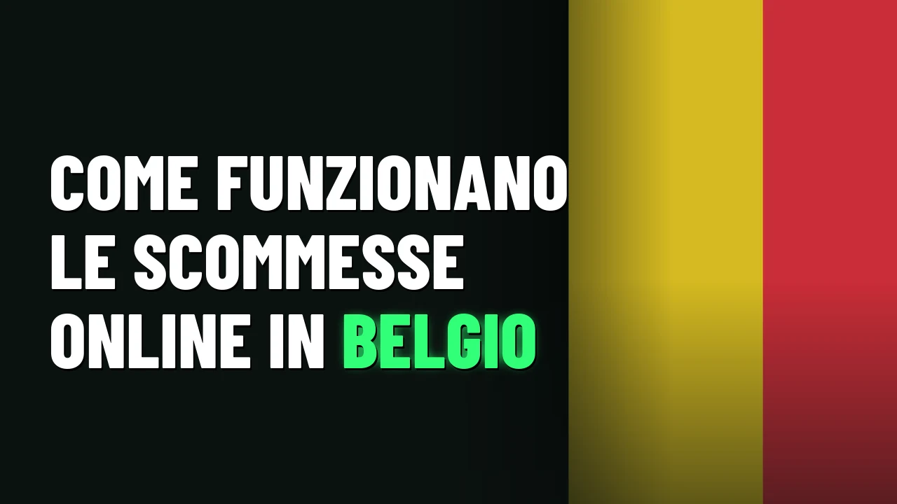 Come funzionano le scommesse online in Belgio