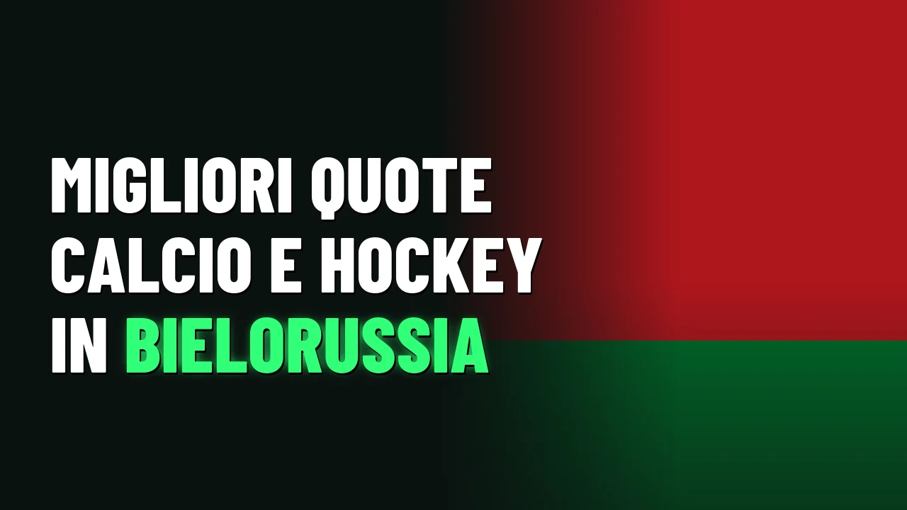 Migliori quote calcio e hockey in Bielorussia