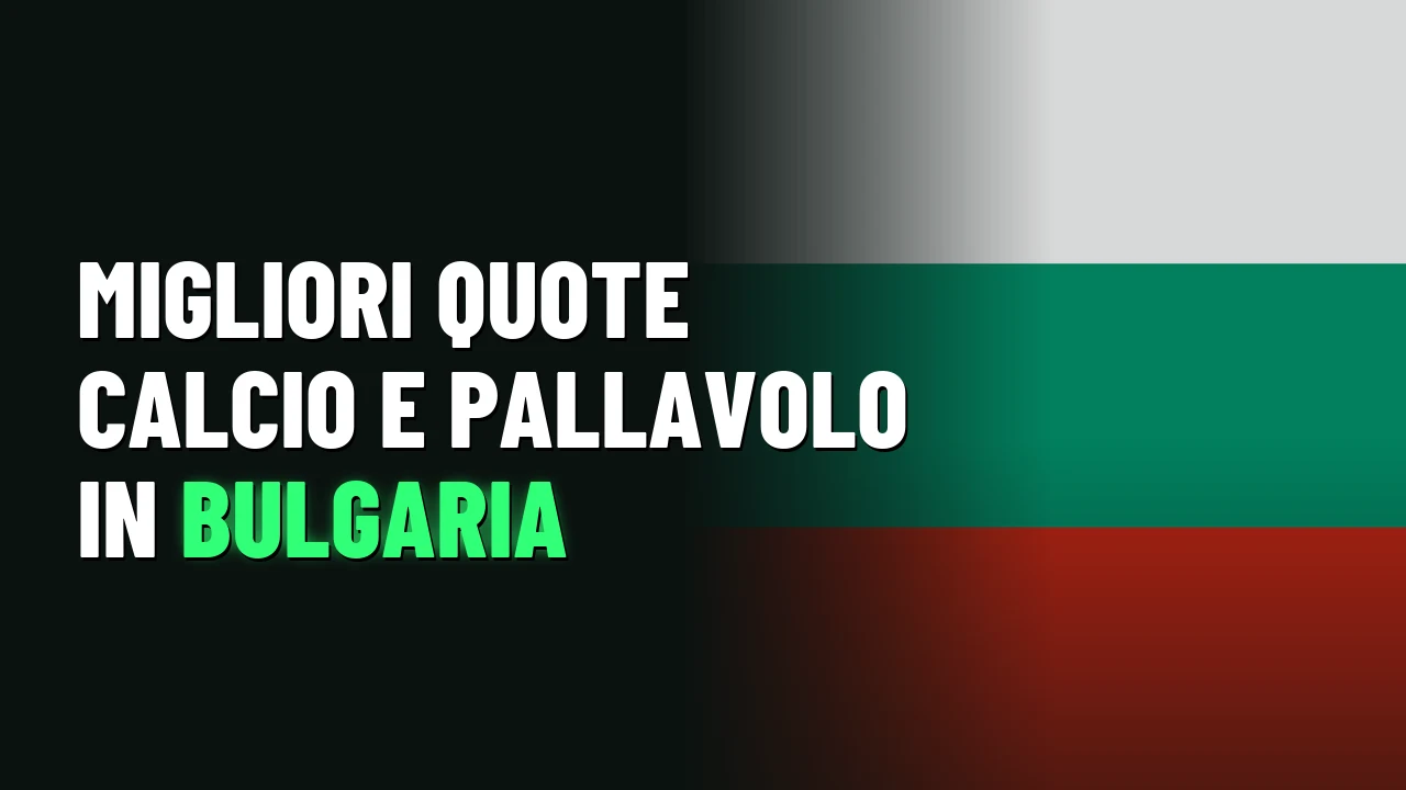 Migliori quote calcio e pallavolo in Bulgaria