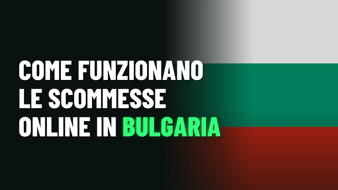 Come funzionano le scommesse online in Bulgaria