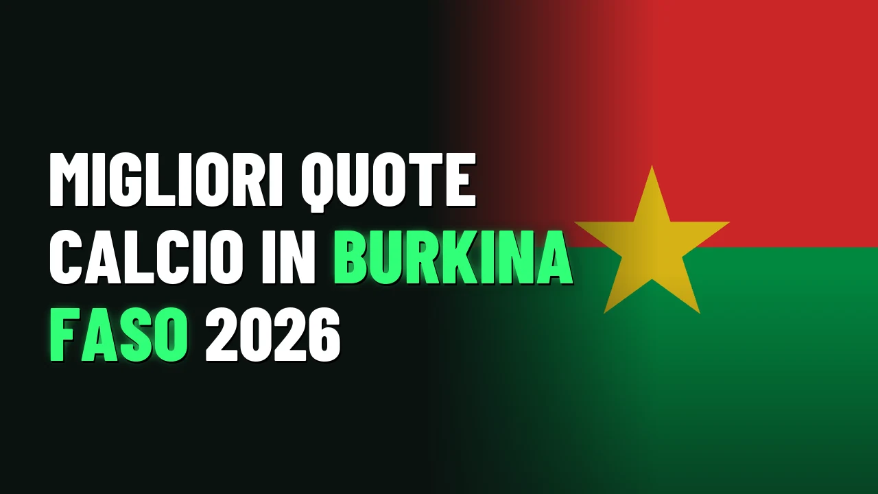 Migliori quote calcio in Burkina Faso 2026