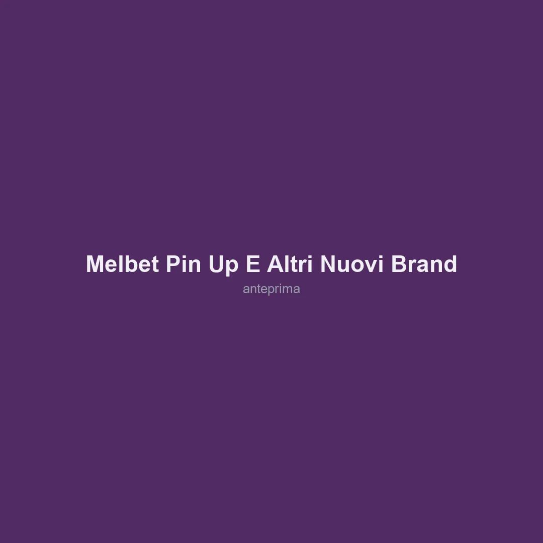 Schermata 2 di Melbet/Pin-Up e altri nuovi brand