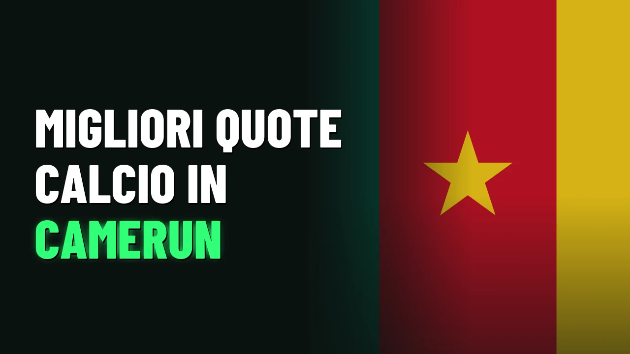 Migliori quote calcio in Camerun