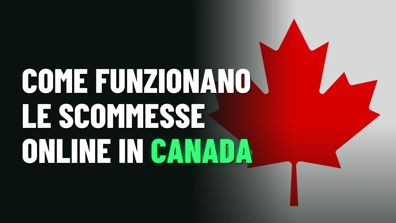 Migliori Siti Scommesse Canada 2026 14 Come funzionano le scommesse online in Canada