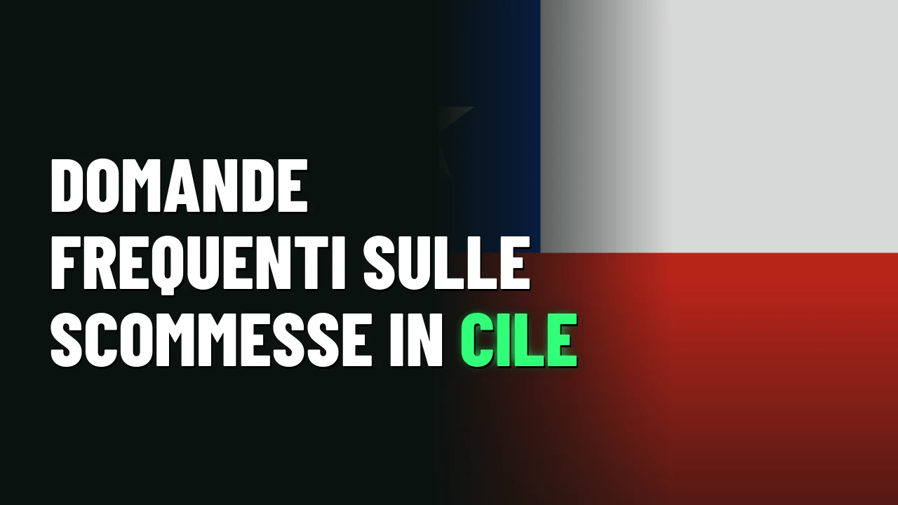 Domande frequenti sulle scommesse in Cile
