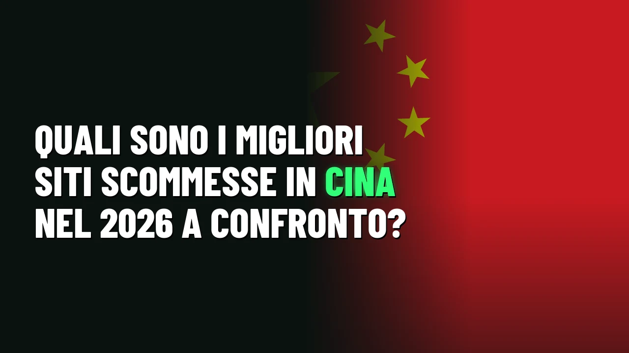 Migliori Siti Scommesse Cina 2026 1 Quali sono i migliori siti scommesse in Cina nel 2026 a confronto?