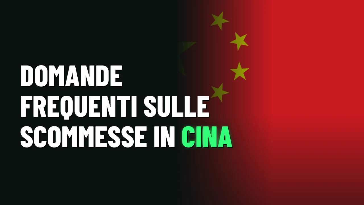 Migliori Siti Scommesse Cina 2026 16 Domande frequenti sulle scommesse in Cina