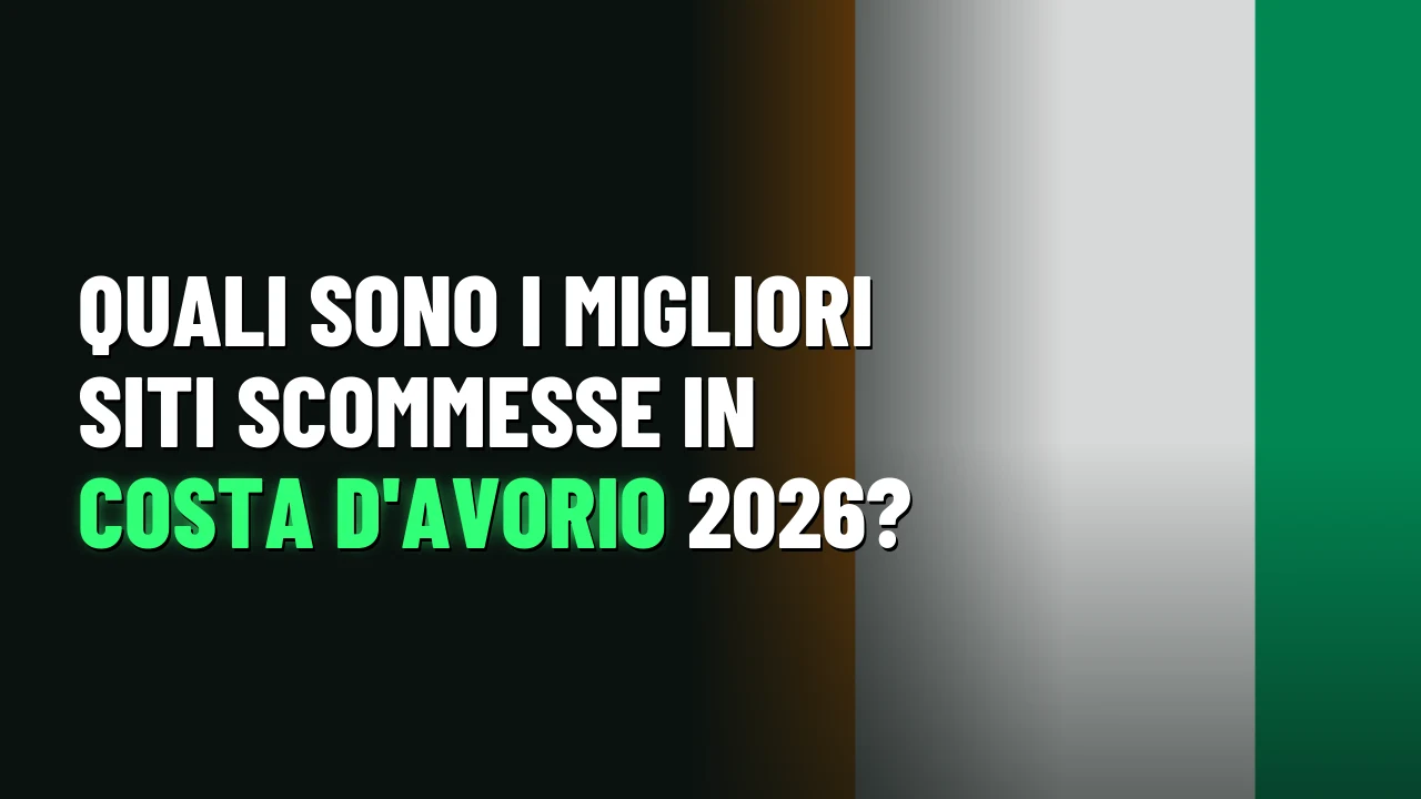 Quali sono i migliori siti scommesse in Costa d'Avorio 2026?