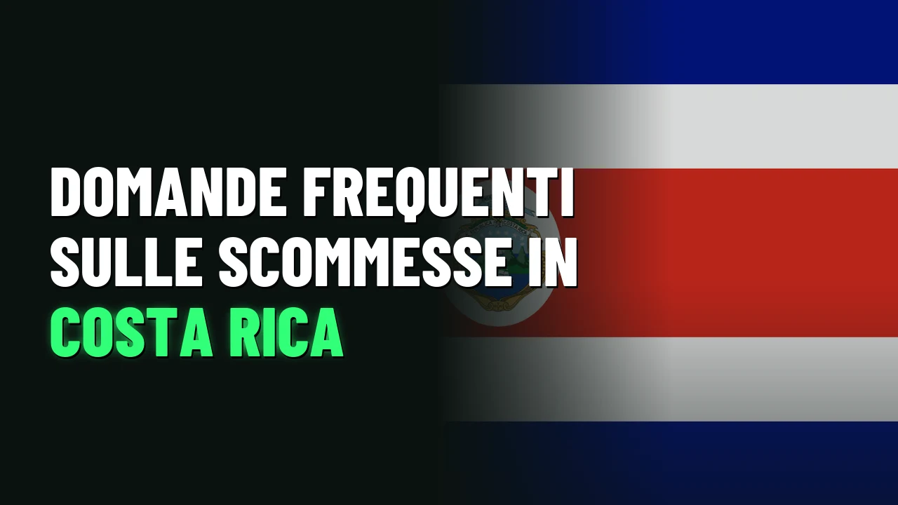 Domande frequenti sulle scommesse in Costa Rica