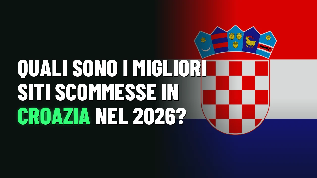 Quali sono i migliori siti scommesse in Croazia nel 2026?