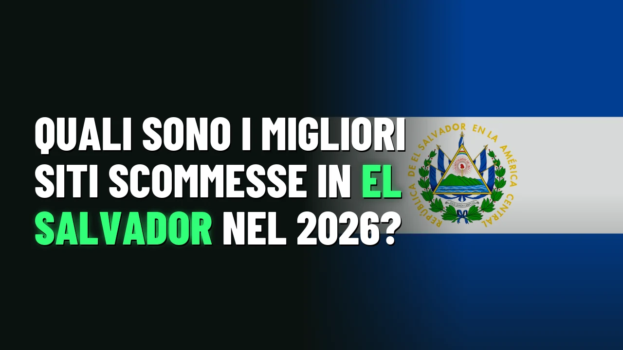 Quali sono i migliori siti scommesse in El Salvador nel 2026?