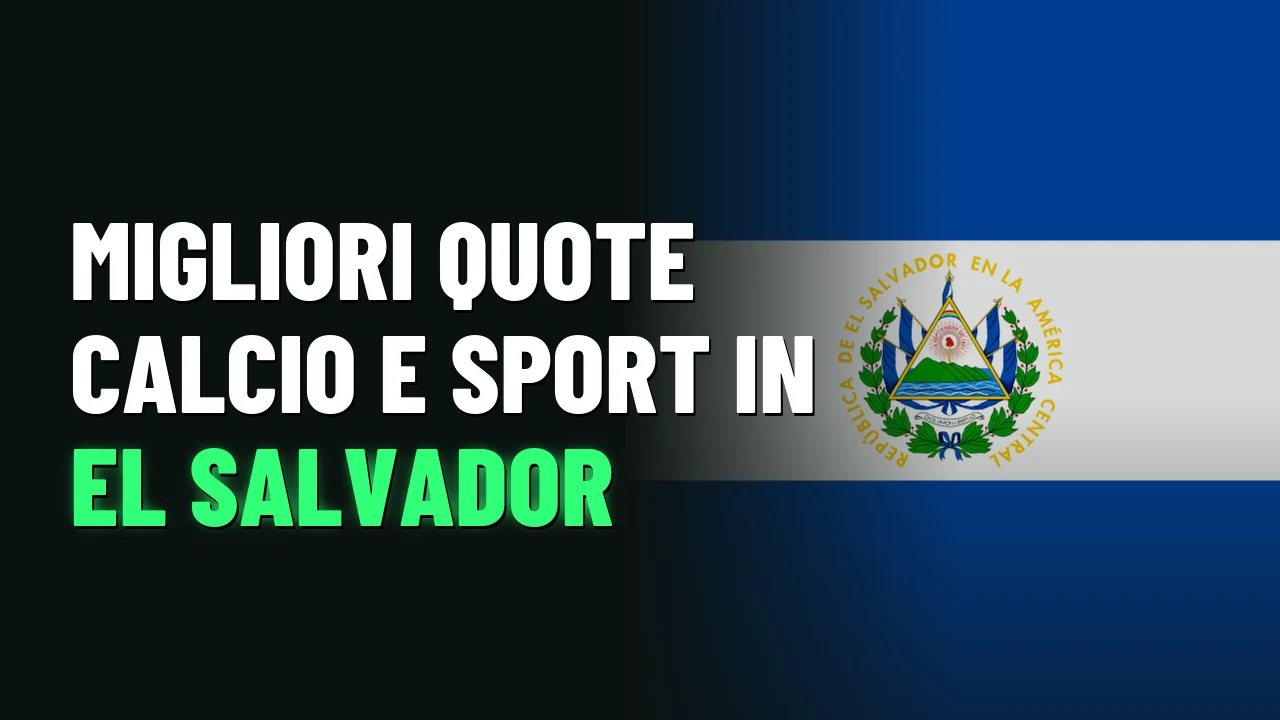 Migliori quote calcio e sport in El Salvador