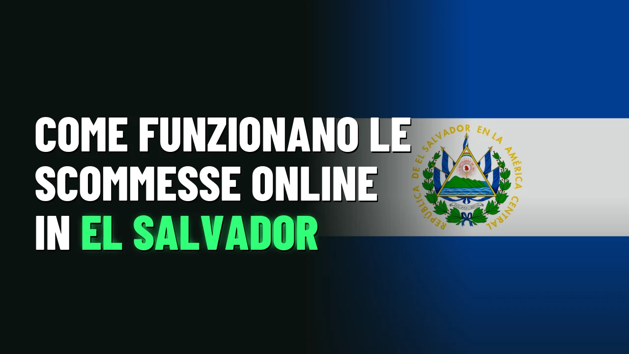 Come funzionano le scommesse online in El Salvador