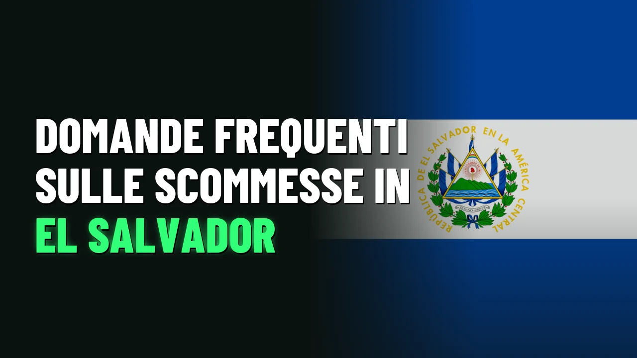 Domande frequenti sulle scommesse in El Salvador