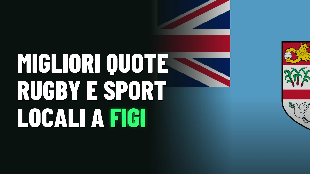 Migliori Siti Scommesse Figi 2026 32 Migliori quote rugby e sport locali a Figi