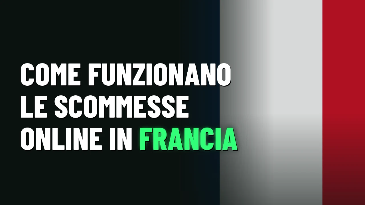 Come funzionano le scommesse online in Francia