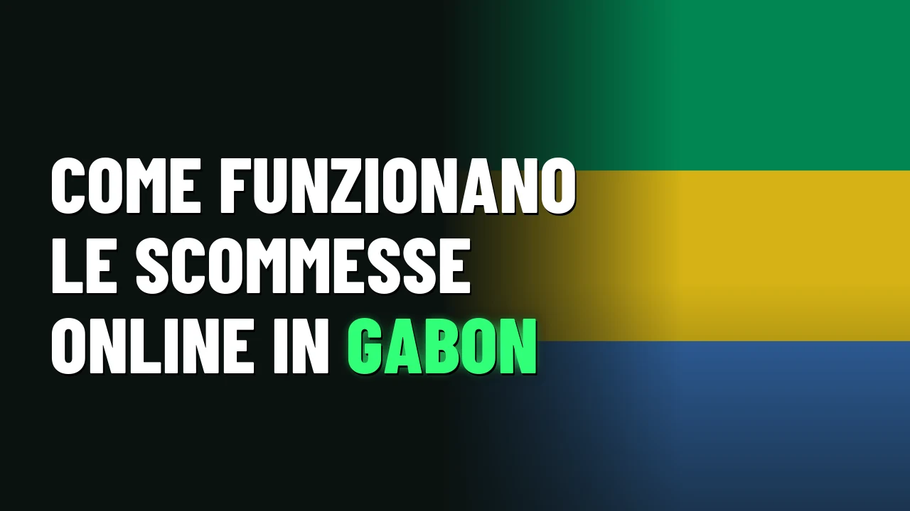 Come funzionano le scommesse online in Gabon