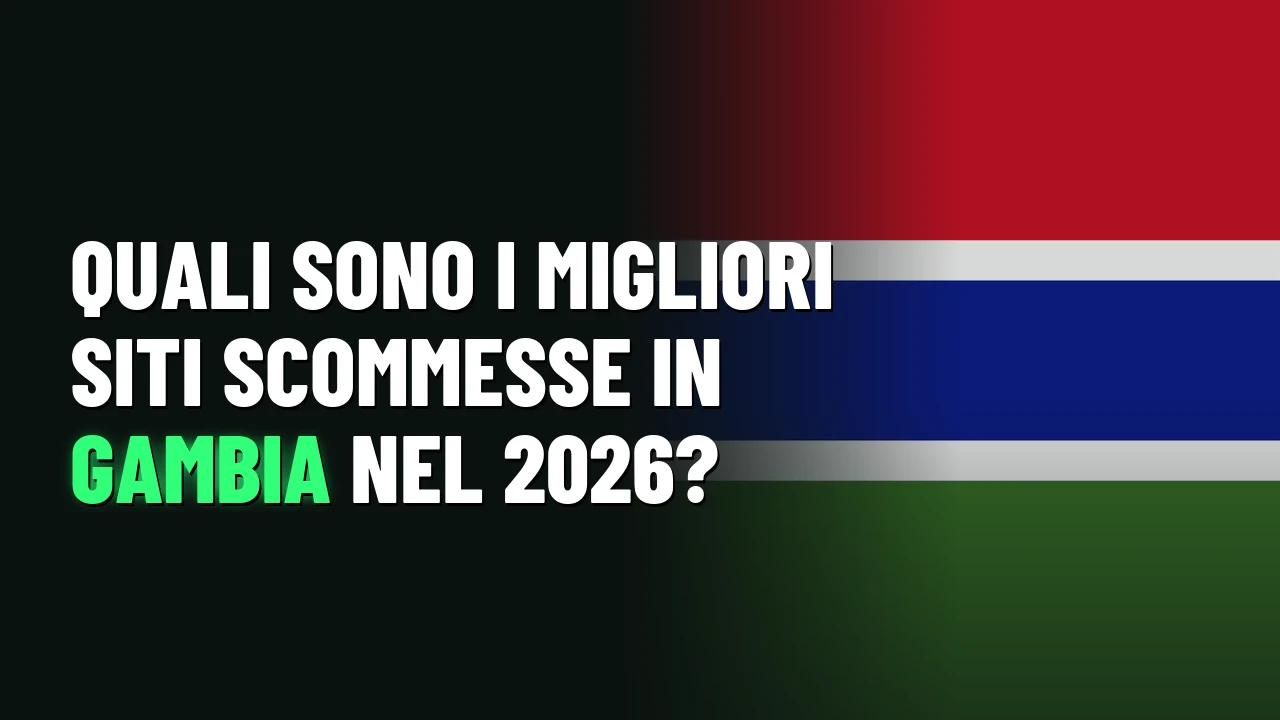 Migliori Siti Scommesse Gambia 2026 1 Quali sono i migliori siti scommesse in Gambia nel 2026?