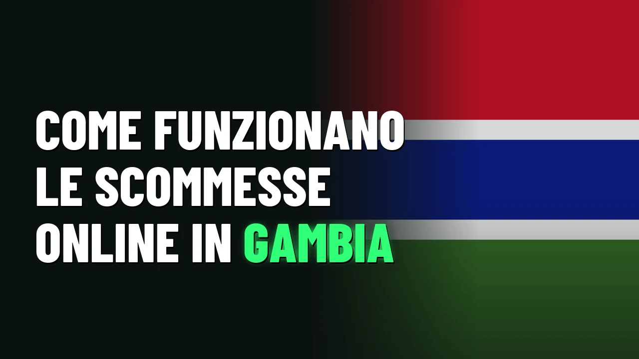 Migliori Siti Scommesse Gambia 2026 36 Come funzionano le scommesse online in Gambia