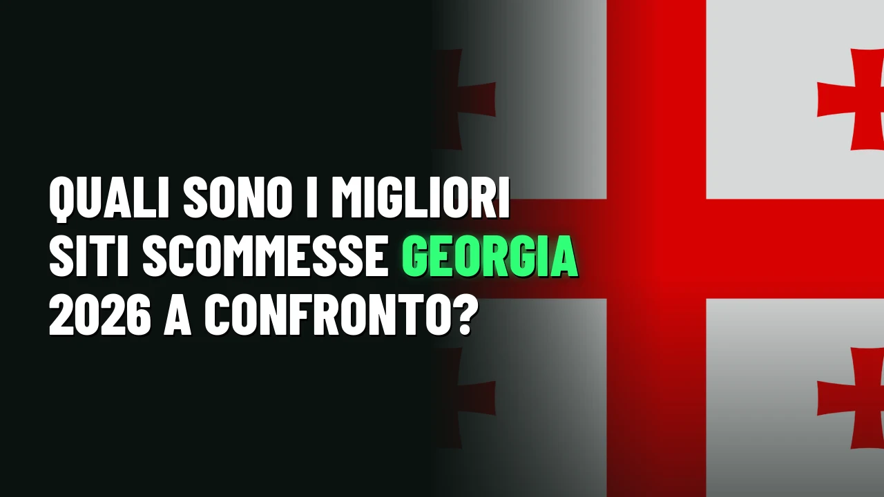 Migliori Siti Scommesse Georgia 2026 1 Quali sono i migliori siti scommesse Georgia 2026 a confronto?