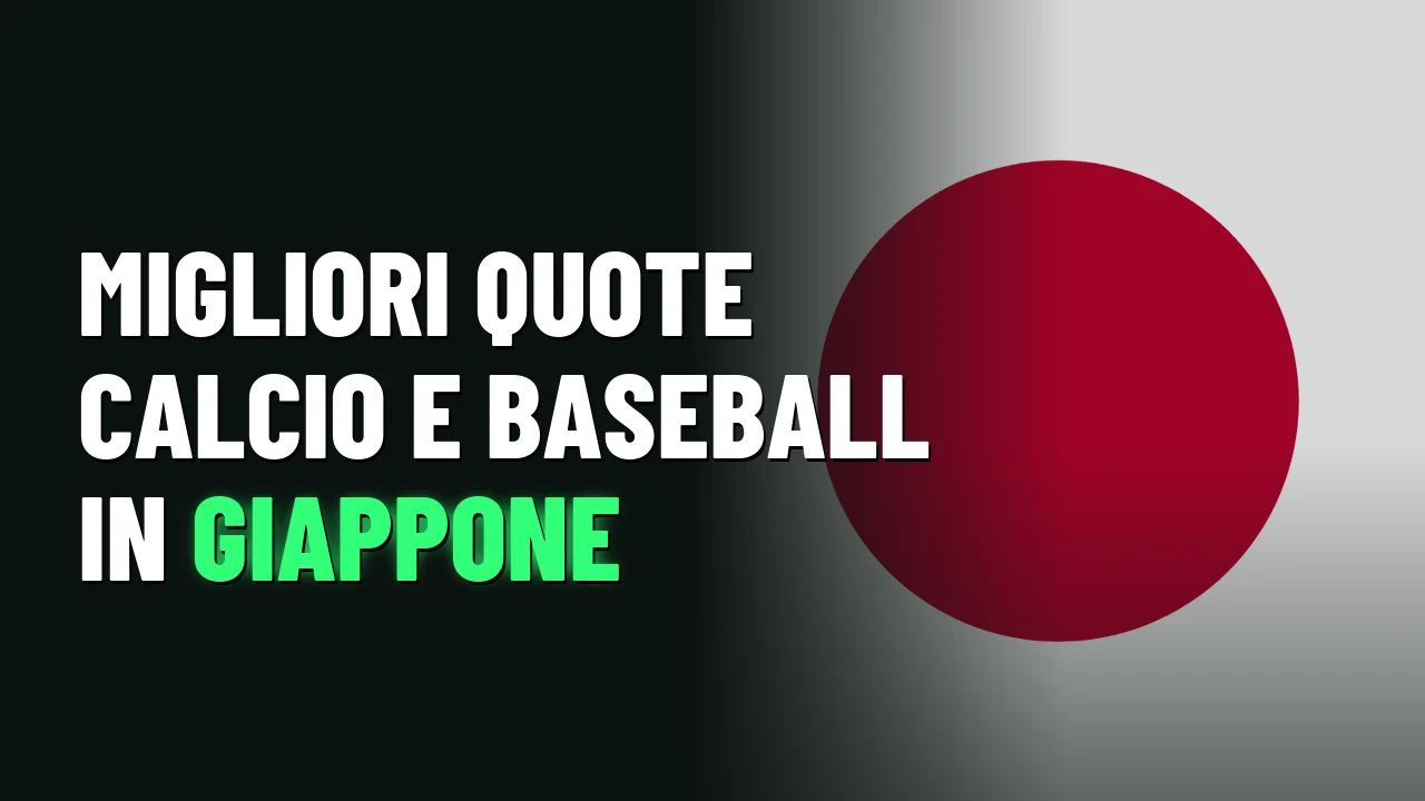 Migliori quote calcio e baseball in Giappone